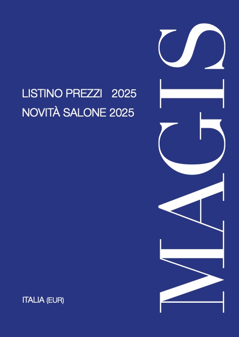 Magis - Listino prezzi Novità Salone 2025