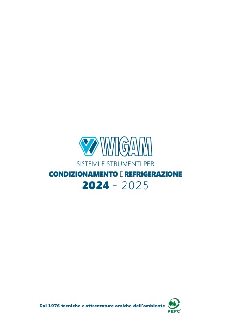 Wigam - Catalogo Sistemi e Strumenti per Condizionamento e Refrigerazione 2024-2025
