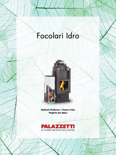 Palazzetti - Catalogo Focolari Idro