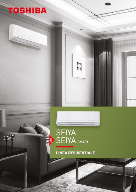 Toshiba Italia Multiclima - Catalogue SEIYA e SEIYA Smart