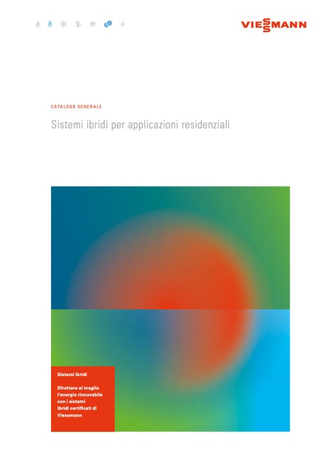 Viessmann - Catálogo Sistemi ibridi per applicazioni residenziali