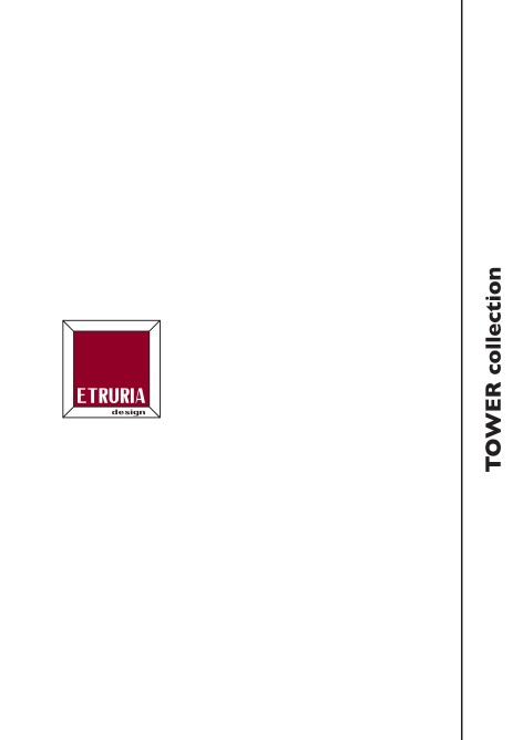Etruria - Listino prezzi TOWER