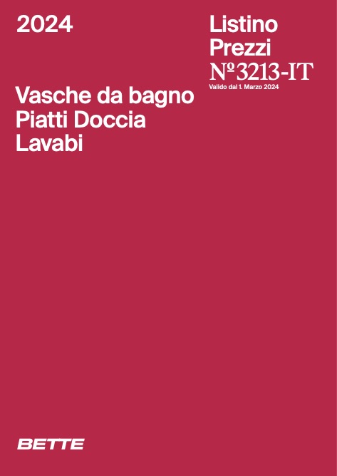 Bette - 价目表 Vasche da bagno - Piatti doccia - Lavabi