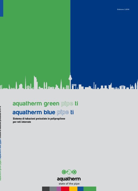 aquatherm - Catalogue Green Pipe TI - Blue pipe TI