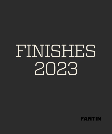 Fantin - Katalog Finishes 2023