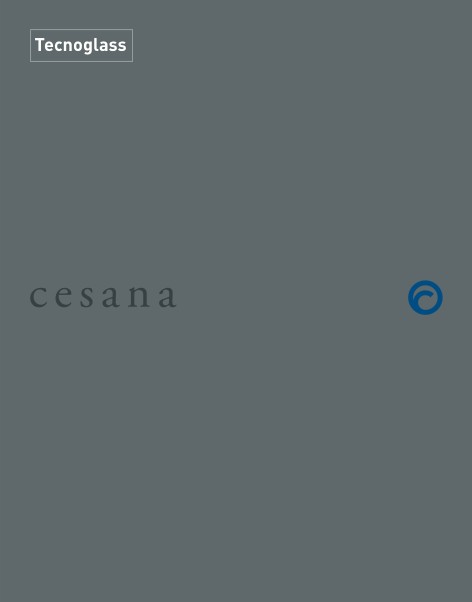 Cesana - Catalogue Tecnoglass Cesana