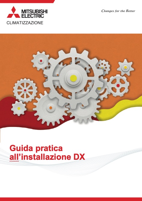 Mitsubishi Electric - Catalogo Guida Pratica all'Installazione DX