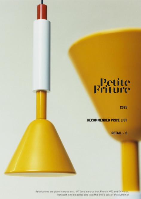 Petite Friture - Listino prezzi 2025