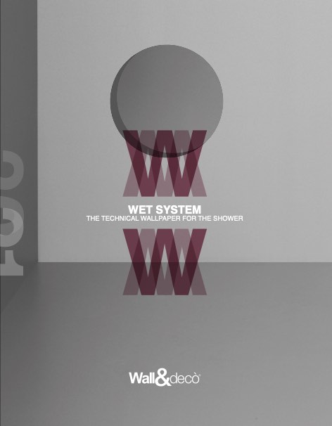 Wall&Decò - Catalogue WET SYSTEM 2021