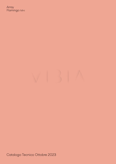 Vibia - Catalogue Array Flamingo Mini