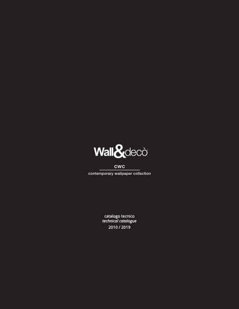 Wall&Decò - Catalogue CONTEMPORARY TECHNICAL CATALOGUE