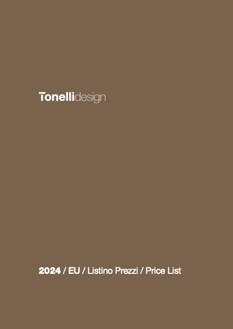 Tonelli Design - Liste de prix The New Modernism
