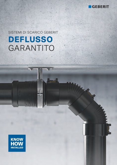 Geberit - Catalogue Deflusso garantito - Sistemi di scarico