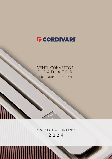 Cordivari - Liste de prix VENTILCONVETTORI E RADIATORI PER POMPE DI CALORE