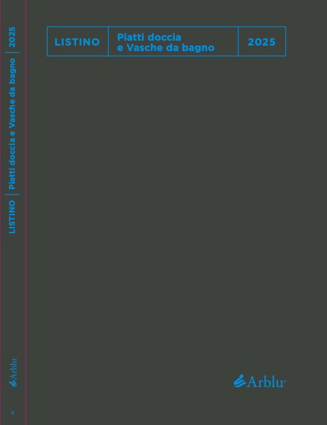 Arblu - Listino prezzi Piatti doccia e Vasche 2025