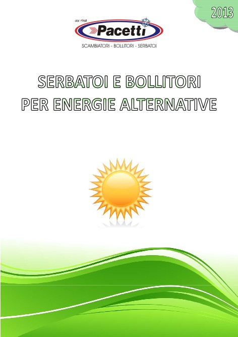 Pacetti - Catalogue Serbatoi e bollitori per energie alternative