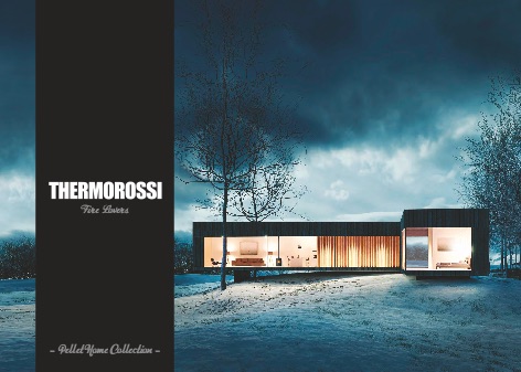 Thermorossi - Catalogo Pellet Home Collection