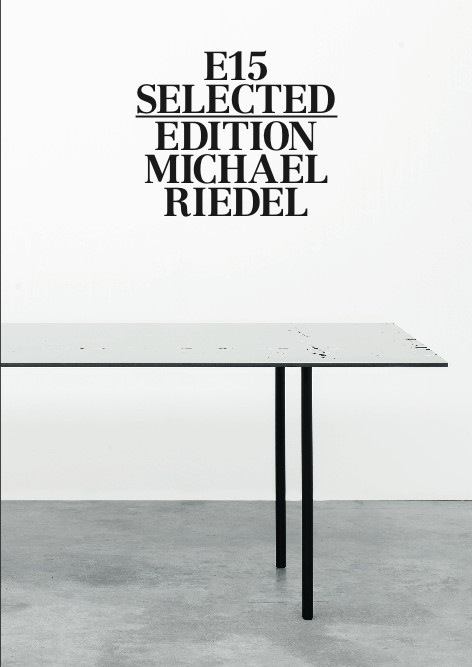 E15 - Catalogue SELECTED EDITION MICHAEL RIEDEL