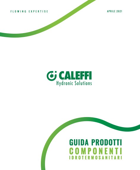 Caleffi - Catalogue COMPONENTI IDROTERMOSANITARI