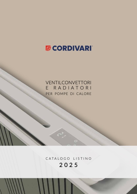 Cordivari - Preisliste VENTILCONVETTORI E RADIATORI PER POMPE DI CALORE (Rev. 03)