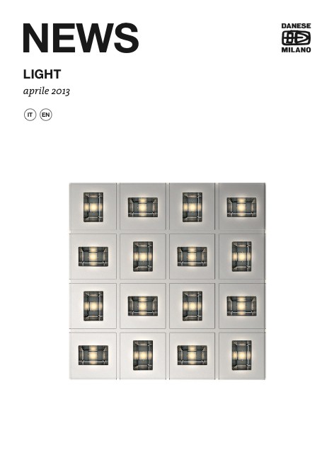 Danese Milano - Каталог News - Light - aprile 2013