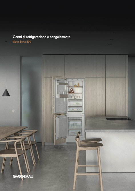 Gaggenau - Catalogo Centri di refrigerazione e congelamento