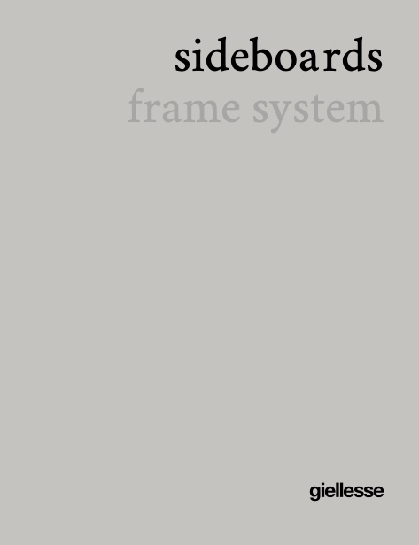 Giellesse - Catalogue Sideboards - Frame system