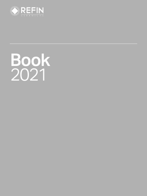 Refin Ceramiche - Catalogue 2021