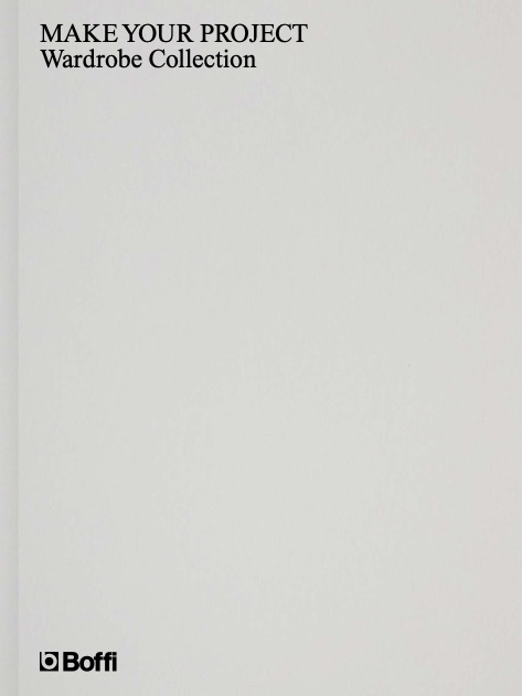 Boffi - Catalogo Make your project – WARDROBE COLLECTION
