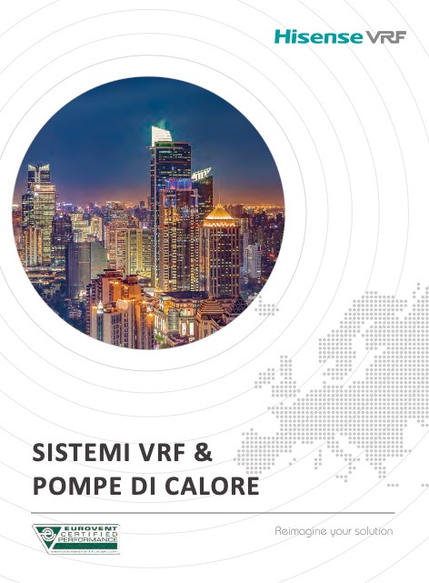 Hisense Italia - Catalogue SISTEMI VRF & POMPE DI CALORE