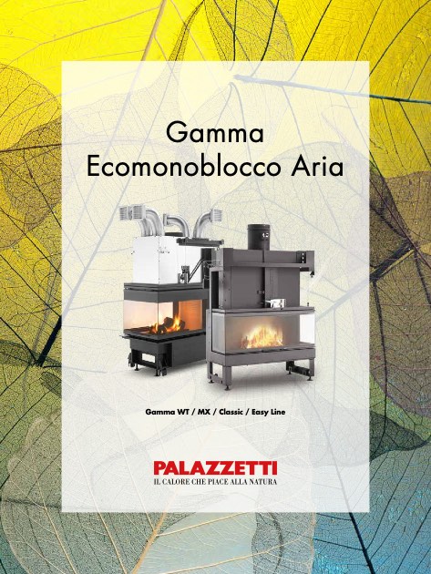 Palazzetti - Catalogue Gamma Ecomonoblocco Aria