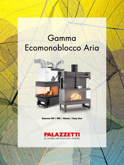 Palazzetti - Catalogo Gamma Ecomonoblocco Aria