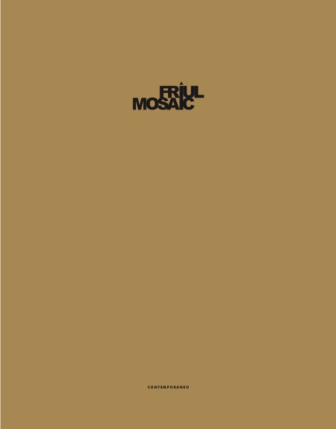 Friul Mosaic - 目录 CONTEMPORANEO