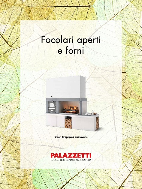 Palazzetti - Catalogo Focolari aperti e forni