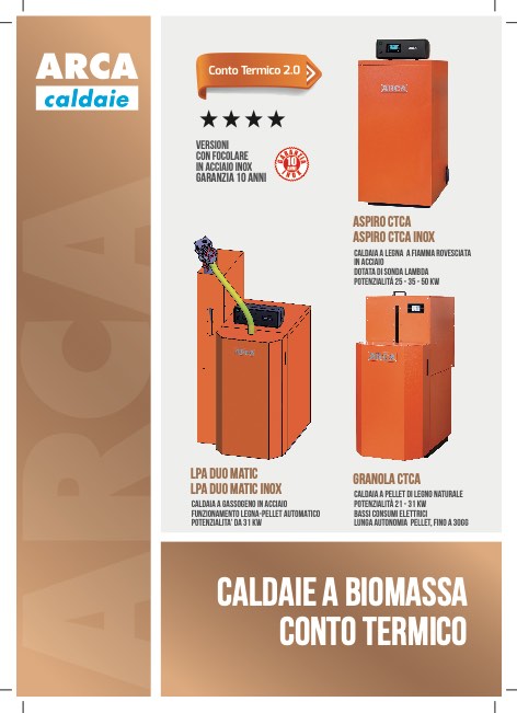 Arca - Catalogue CALDAIE A BIOMASSA CONTO TERMICO