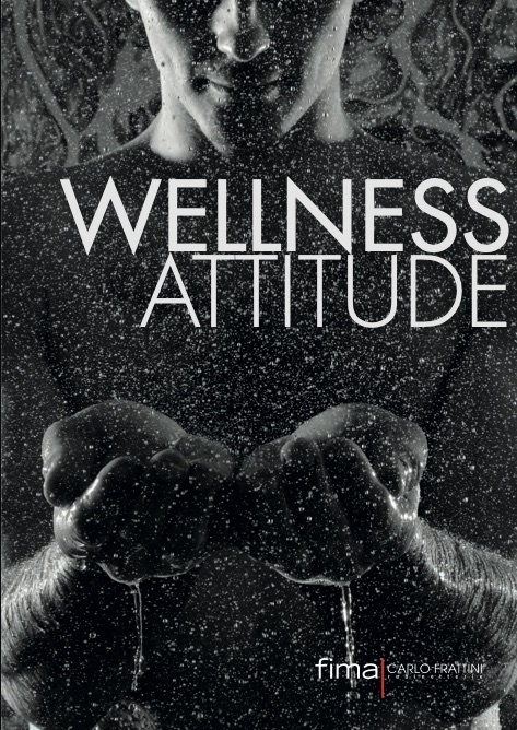 Fima Carlo Frattini - Catalogo WELLNESS ATTITUDE