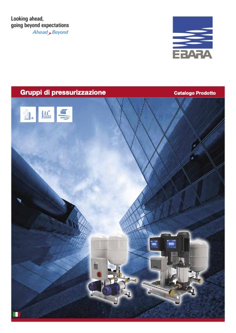 Ebara Pumps Europe - Catalogue Gruppi di pressurizzazione