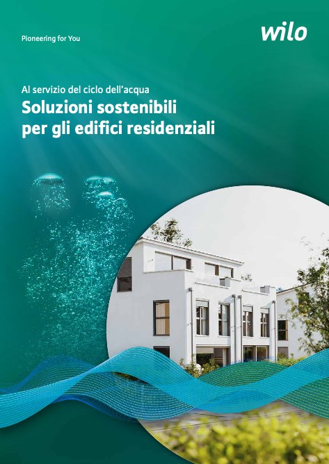 Wilo - Catalogue Soluzioni sostenibili per gli edifici residenziali