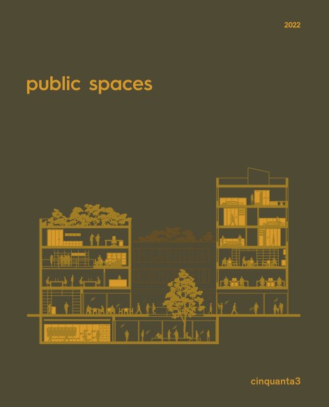 Cinquanta3 - Каталог Public spaces - 2022