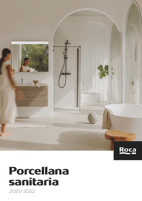 Roca - Catalogue Porcellana Sanitaria 2021/2022