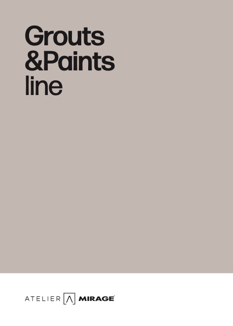 Mirage - Catalogo GROUT e PAINT