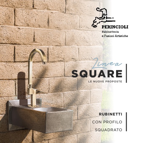 Fonderia Artistica Perincioli - Catalogo RUBINETTI LINEA SQUARE