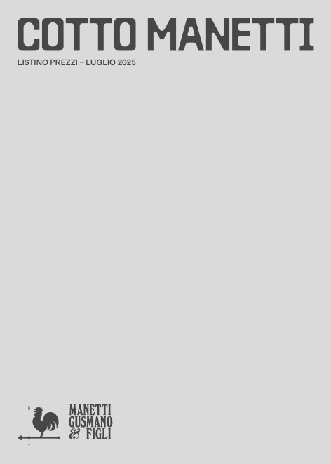 Manetti Gusmano - Listino prezzi Luglio 2025