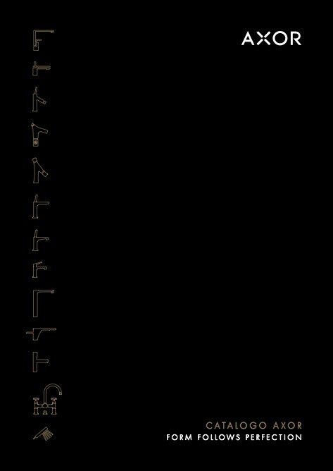 Axor - Catalogo Form follows pefection