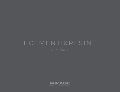 Mirage - Catalogo CEMENTI e RESINE