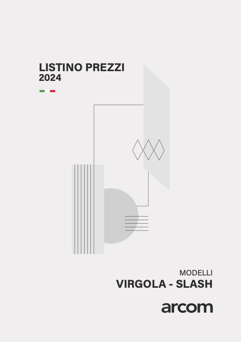 Arcom - Listino prezzi  Virgola - Slash