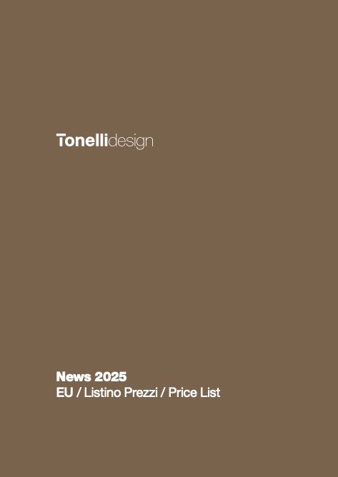 Tonelli Design - Liste de prix News 2025